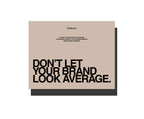 Don't Let Your Brand Look Average Digital Book.